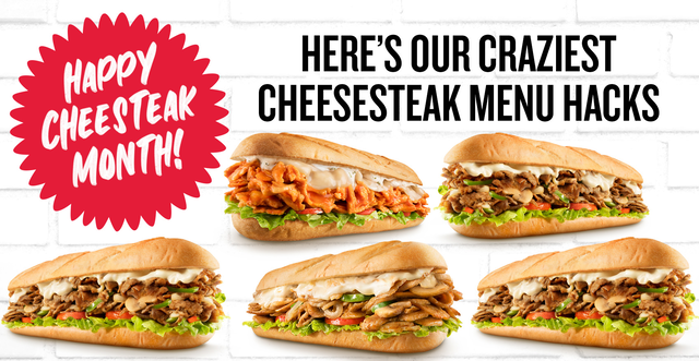 Charleys Cheesesteak Month: Crazy Menu Hacks You Have To Try! 